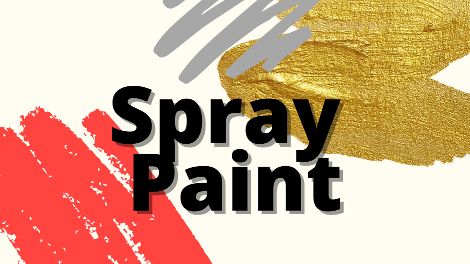 Spray Paint