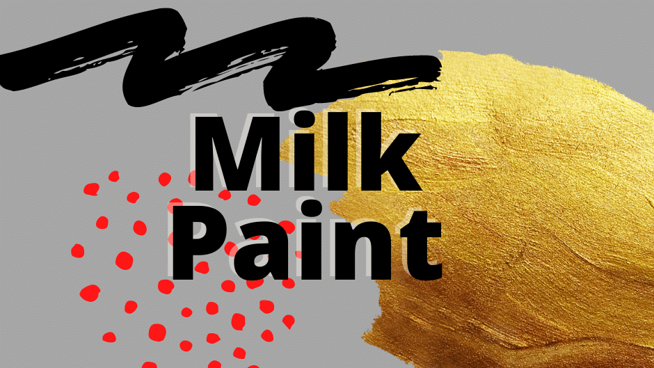 Milk Paint