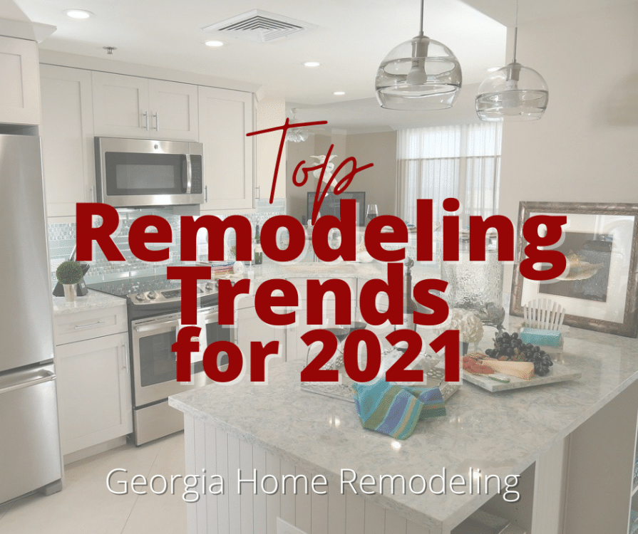 Remodeling trends 2021